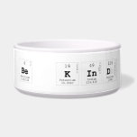 Be Kind  Pet Bowls