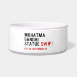 muhatma gandhi statue  Pet Bowls