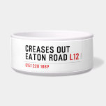 Creases Out Eaton Road  Pet Bowls