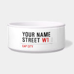 Your Name Street  Pet Bowls