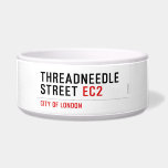 Threadneedle   street  Pet Bowls