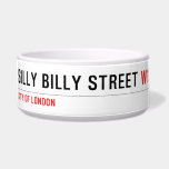 Silly Billy Street  Pet Bowls