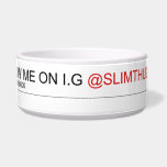 FOLLOW ME ON I.G  Pet Bowls