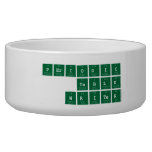 Periodic
 Table
 Writer  Pet Bowls