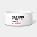 Your Name Street  Pet Bowls