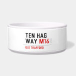Ten HAG way  Pet Bowls