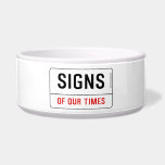 signs  Pet Bowls