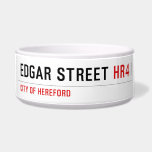EDGAR STREET  Pet Bowls
