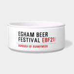 EGHAM BEER FESTIVAL  Pet Bowls