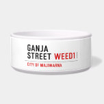 Ganja Street  Pet Bowls