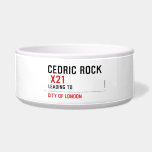 Cedric rock   Pet Bowls