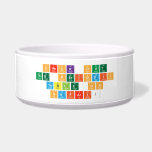Check out
 The periodic
 TABLE on
 Safari!  Pet Bowls