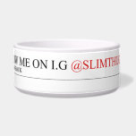 FOLLOW ME ON I.G  Pet Bowls