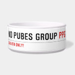 No pubes group  Pet Bowls