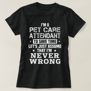 Pet Care Attendant T-Shirt