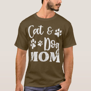 Pet Cat Dog Mom , Mothers Day For Women  T-Shirt