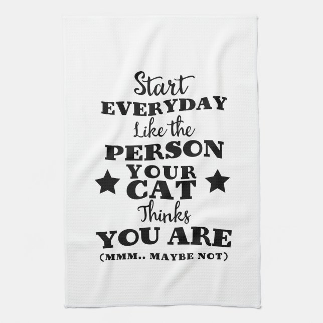 Pet Cat Funny Quote Kitchen Towel (Vertical)