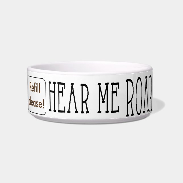 Pet CAT Medium Bowl "I am Cat Hear me Roar" (Right)