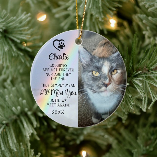 Pet Cat Memorial Goodbye Quote Photo Rainbow Ceramic Ornament (Tree)