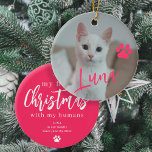 Pet cat photo name paw First Christmas custom Ceramic Ornament<br><div class="desc">Upload your favorite photo (preferably square),  insert your text,  and make these trendy modern add your pet name pink script Christmas tree ornament a keepsake gift to remind you of your first Christmas with your lovely kitten!</div>