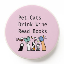 Pet Cats Drink Wine Read Books Popsocket