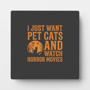 Pet Cats Horror Movies Halloween Design_1 Plaque