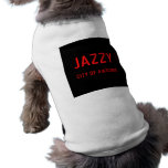 jazzy  Pet Clothing