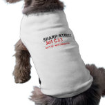 SHARP STREET   Pet Clothing