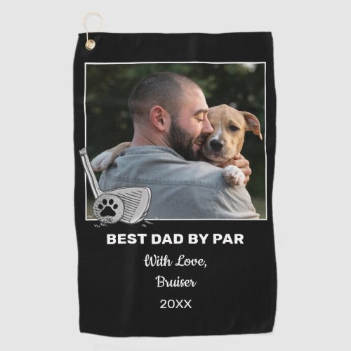 Pet Custom Photo Best Dad By Par Golf Towel