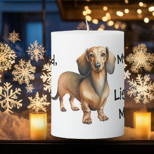 Pet Dachshund You Light Up Brown Personalize Pillar Candle