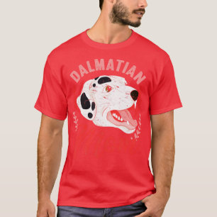 Pet Dalmatian Mom Dog Lover Dog Breed Dalmatian T-Shirt