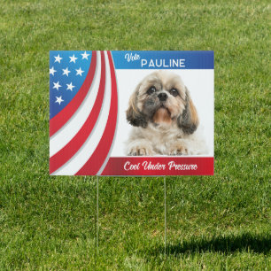 Pet Dog 2024 Election Photo Gag Sign