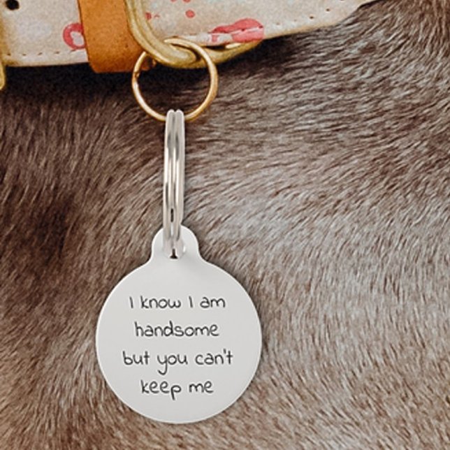 Pet Dog Cat Funny Humor Customize ID Lost Tag (Creator Uploaded)