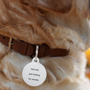Pet Dog Cat Snack Finder Funny Humor Custom Lost Pet ID Tag