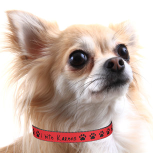Pet Dog Funny “I bite Karens” & Paw Prints Custom Collar