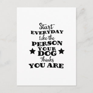 Pet Dog Funny Quote Postcard