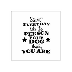 Pet Dog Funny Quote Rubber Stamp