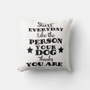 Pet Dog Funny Quote Throw Pillow