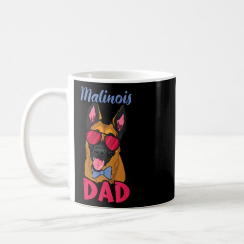 Pet Dog  Owner Shepherd Belgian Malinois Dad  Coffee Mug