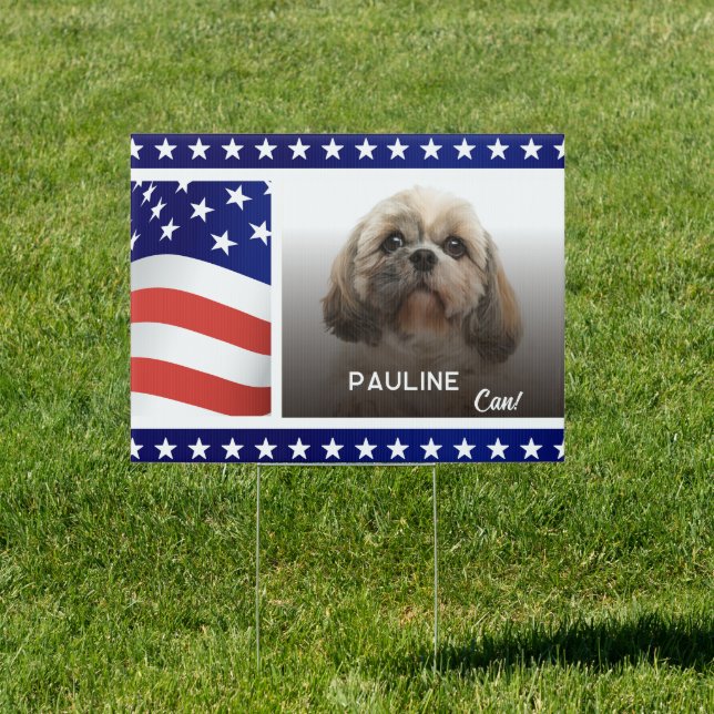 Pet Dog Photo USA President Election 2024 Custom Sign (Insitu)
