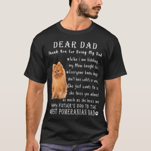 Pet Dog Pomeranian Lovers _ Fathers Day Pomeranian T_Shirt