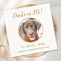 Pet Dog Wedding Drinks On Me Photo Elegant Gold Napkins