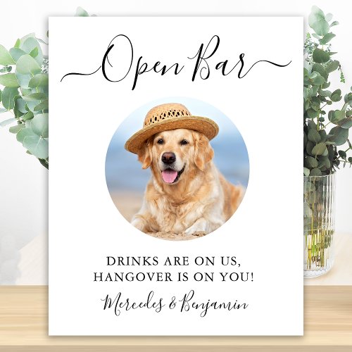Pet Dog Wedding Open Bar Custom Photo Drinks On Us Poster