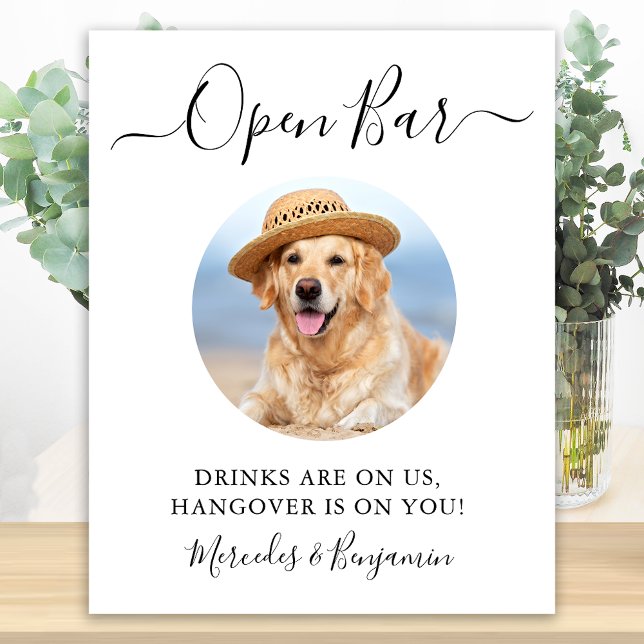 Pet Dog Wedding Open Bar Custom Photo Drinks On Us Poster (Creator Uploaded)