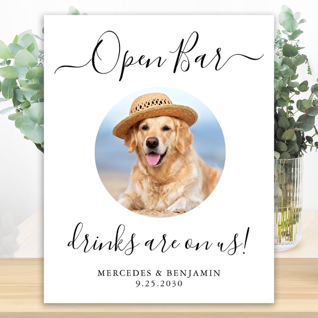 Pet Dog Wedding Open Bar Personalized Drinks On Us Poster (Creator Uploaded)