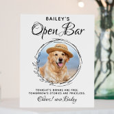 Pet Dog Wedding Open Bar Drinks Cocktail Pedestal  Foam Board