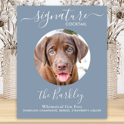 Pet Dog Wedding Signature Cocktail Dusty Blue  Poster