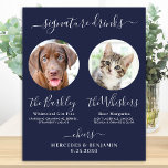 Pet Dog Wedding Signature Drinks Photo Navy Blue Poster<br><div class="desc">Signature Drinks ! Simple yet elegant calligraphy, this signature drink bar sign features two cocktails 'the Bride' and 'the Groom', personalized with your drinks of choice. Customize this elegant wedding sign with your favorite pet photo, dog photo, engagement photo or couples photos, names and signature drinks! You can also customize...</div>