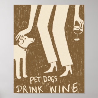 Pet Dogs Drink Wine Poster