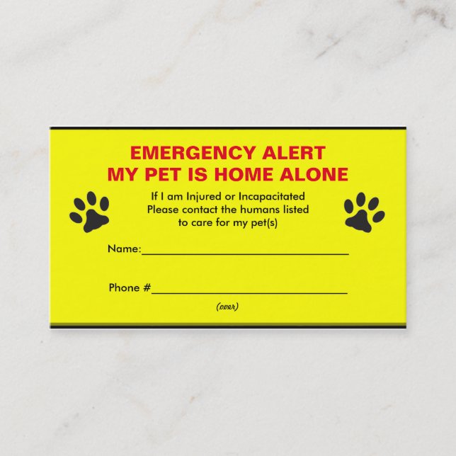 Pet Emergency Alert Home Alone Business Cards (Front)
